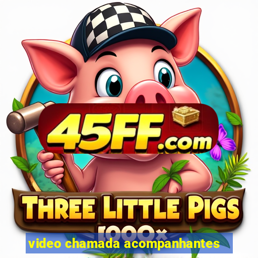 video chamada acompanhantes
